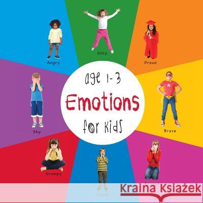 Emotions for Kids age 1-3 (Engage Early Readers: Children's Learning Books) Martin, Dayna 9781772260656 Engage Books - książka