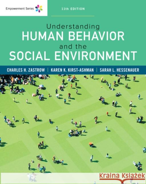 Empowerment Series: Understanding Human Behavior and the Social Environment Charles Zastrow Karen K. Kirst-Ashman Sarah L. Hessenauer 9781337556477 Brooks Cole - książka