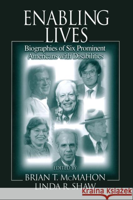 Enabling Lives Brian T. McMahon Linda R. Shaw 9780849303517 CRC Press - książka