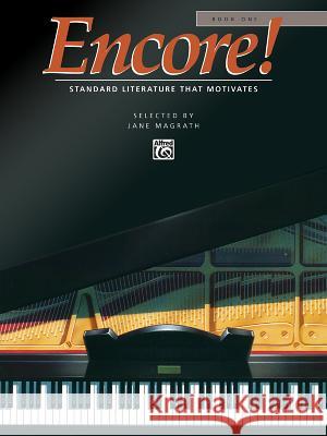 Encore 1 Jane Magrath 9780739016015 Alfred Publishing Co Inc.,U.S. - książka