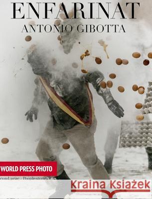 Enfarinat: The pictures about The floured's war Gibotta, Antonio 9781364222833 Blurb - książka