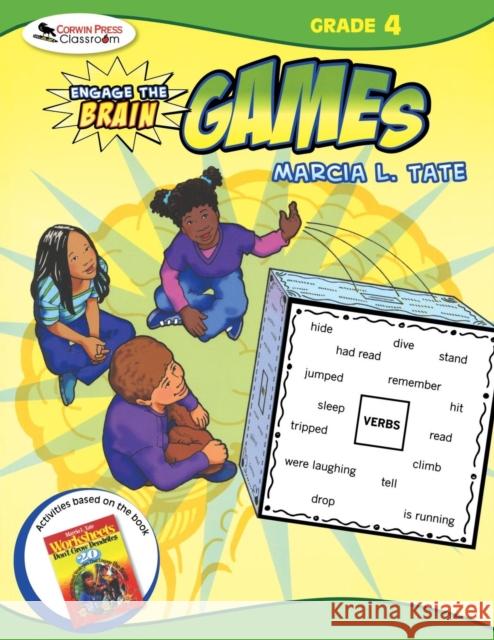 Engage the Brain: Games, Grade Four Marcia L. Tate 9781412959292 Corwin Press - książka