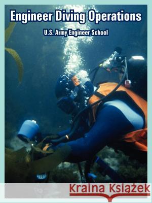 Engineer Diving Operations U S Army Engineering School 9781410108784 Fredonia Books (NL) - książka