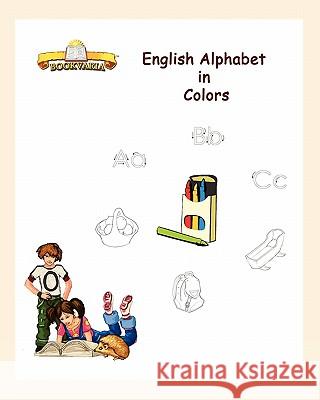 English Alphabet In Colors C, Danny 9781456384951 Createspace - książka