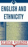 English and Ethnicity Davies                                   Catherine Evans Davies Brutt-Griffler Janina 9780312295998 Palgrave MacMillan