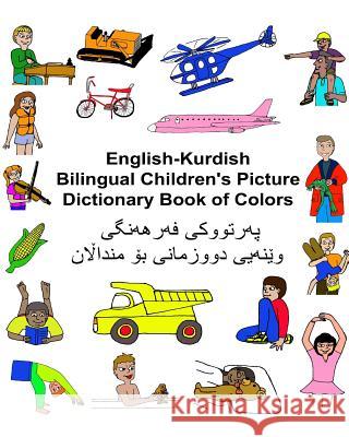 English-Kurdish Bilingual Children's Picture Dictionary Book of Colors Richard Carlso Kevin Carlson 9781542685511 Createspace Independent Publishing Platform - książka