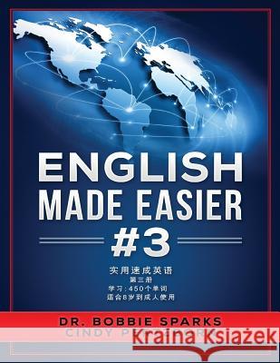 English Made Easier 3 Dr Bobbie Sparks Cindy Pertzborn 9781542446303 Createspace Independent Publishing Platform - książka