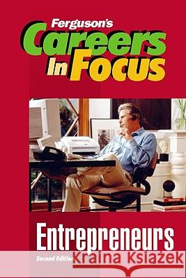 Entrepreneurs Inc Fact 9780816055494 Ferguson Publishing Company - książka