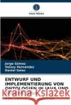 Entwurf Und Implementierung Von Ontologien in Java Und Apache Jena Jorge Gómez, Velssy Hernández, Daniel Salas 9786203402391 Verlag Unser Wissen