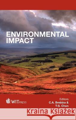 Environmental Impact C. A. Brebbia, T-S Chon, K. Aravossis 9781845646042 WIT Press - książka