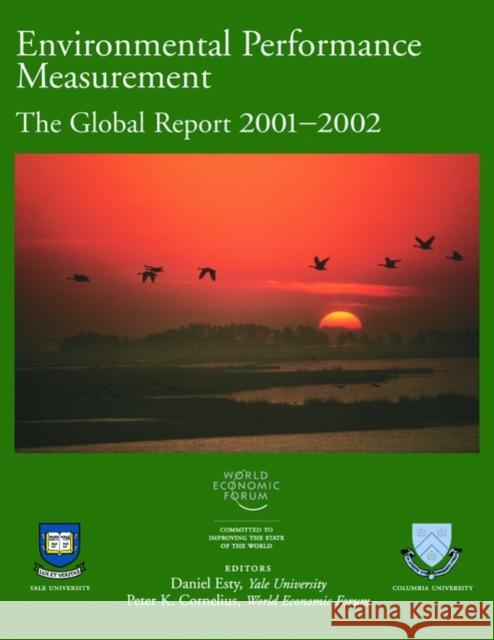 Environmental Performance Measurement: The Global Report 2001-2002 World Economic Forum 9780195152555 Oxford University Press - książka
