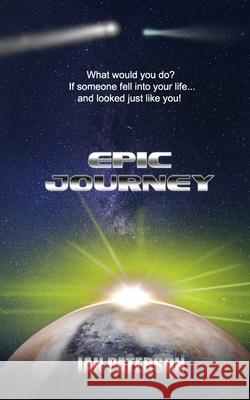 Epic Journey Ian Paterson 9781094797199 Independently Published - książka