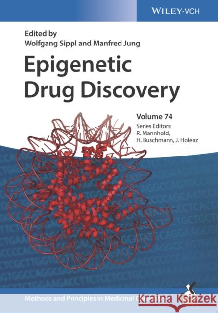 Epigenetic Drug Discovery Wolfgang Sippl Manfred Jung Raimund Mannhold 9783527343140 Wiley-Vch - książka