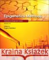 Epigenetics Methods: Volume 18 Tollefsbol, Trygve 9780128194140 Academic Press