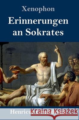 Erinnerungen an Sokrates (Großdruck) Xenophon 9783847846185 Henricus - książka