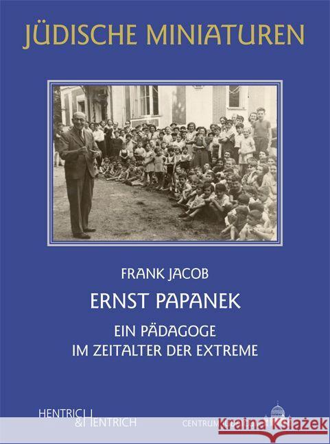 Ernst Papanek Jacob, Frank 9783955655341 Hentrich & Hentrich - książka