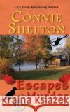 Escapes Can Be Murder: A Girl and Her Dog Cozy Mystery Connie Shelton 9781945422713 Secret Staircase Books