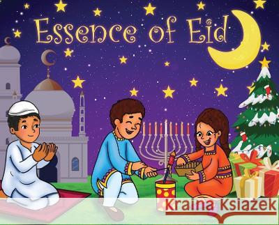 Essence of Eid Najmun Riyaz   9781088120743 IngramSpark - książka