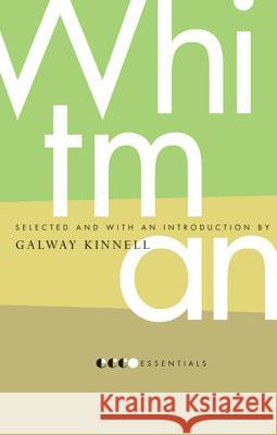 Essential Whitman Walt Whitman Galway Kinnell 9780060887926 Ecco - książka