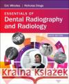 ESSENTIALS OF DENTAL RADIOGRAPHY & RADIO ERIC WHAITES 9780702076886 ELSEVIER HS 010A