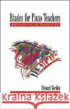 Etudes for Piano Teachers: Reflections on the Teacher's Art Gordon, Stewart 9780195093223 Oxford University Press
