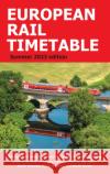 European Rail Timetable Summer 2023  9781838408077 European Rail Timetable Limited