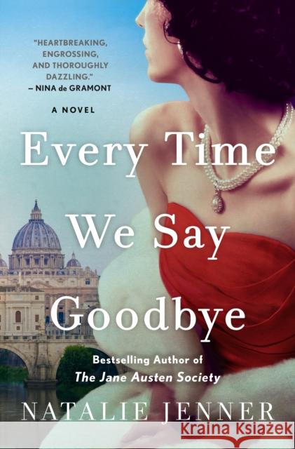 Every Time We Say Goodbye: A Novel Natalie Jenner 9781250285188 St. Martin's Publishing Group - książka