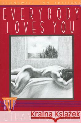 Everybody Loves You: A Continuation of the Buddies Cycle Mordden, Ethan 9780312033347 St. Martin's Griffin - książka