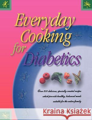 Everyday Cooking For Diabetics Bowing 9781555611187 Hachette Books - książka