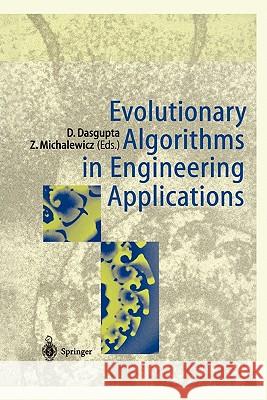 Evolutionary Algorithms in Engineering Applications Dipankar Dasgupta, Zbigniew Michalewicz 9783642082825 Springer-Verlag Berlin and Heidelberg GmbH &  - książka