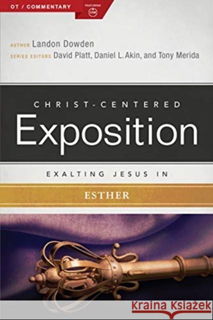 Exalting Jesus in Esther Landon Dowden Holman Bible Publishers 9781433609954 Holman Reference - książka