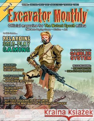 Excavator Monthly Issue 2 William McAusland Otto Toms Alexander Waby 9780978258559 Outland Arts - książka