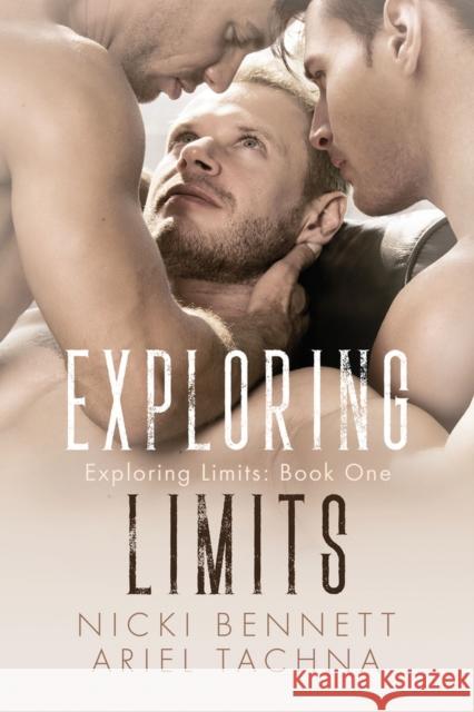 Exploring Limits: Volume 1 Tachna, Ariel 9781644050705 Dreamspinner Press LLC - książka