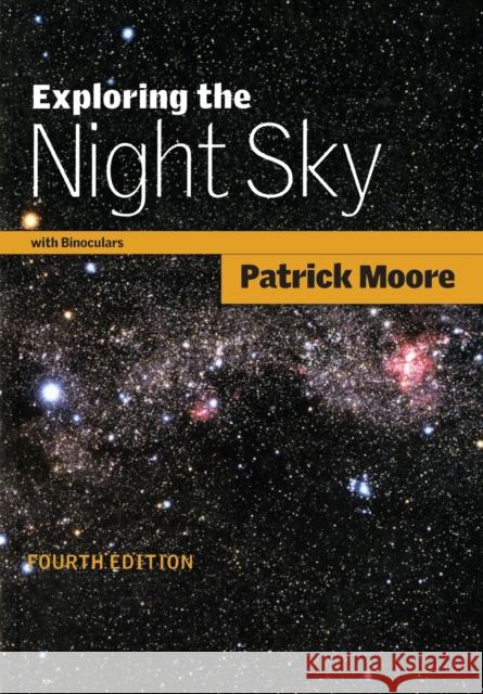Exploring the Night Sky with Binoculars Patrick Moore 9780521793902  - książka