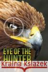 Eye of the Hunter George Lockie 9781951193621 Folioavenue Publishing Service