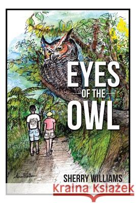Eyes of the Owl Sherry Williams 9781491796726 iUniverse - książka