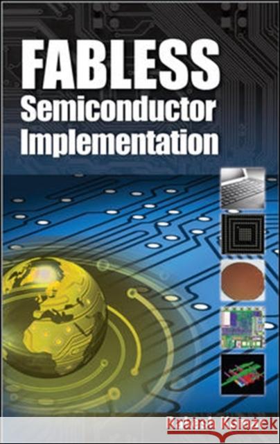 Fabless Semiconductor Implementation Rakesh Kumar 9780071502665  - książka