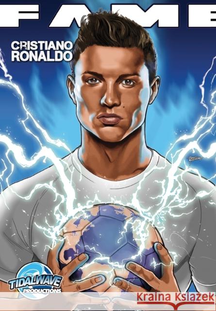 Fame: Cristiano Ronaldo Michael Frizell Angel Bernuy Pablo Martinena 9781948216784 Tidalwave Productions - książka