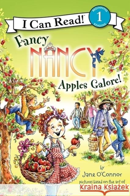 Fancy Nancy: Apples Galore! Jane OConnor 9780062083104  - książka
