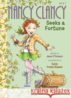 Fancy Nancy: Nancy Clancy Seeks a Fortune Robin Preiss Glasser Carolyn Bracken 9780062269706 HarperCollins - książka