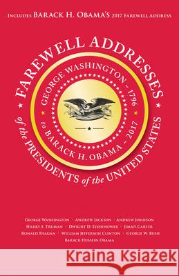 Farewell Addresses of the Presidents of the United States Applewood Books 9781429094436 Applewood Books - książka