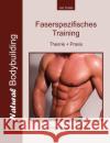 Faserspezifisches Training Jan Kralle 9783844806762 Books on Demand