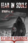 Fear in Souls: Reaper Hesham N. Ali 9781704659275 Independently Published