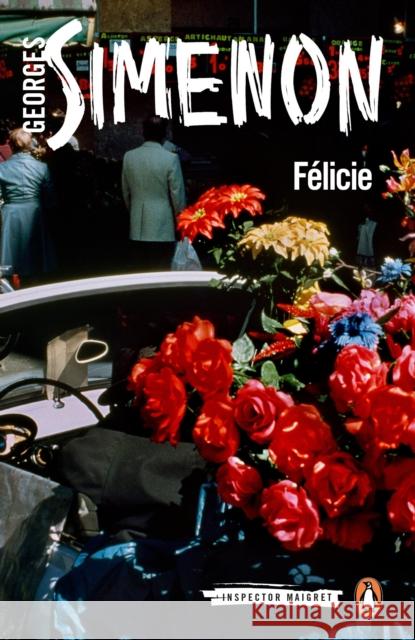 Felicie: Inspector Maigret #25 Georges Simenon 9780241188668 Penguin Books Ltd - książka