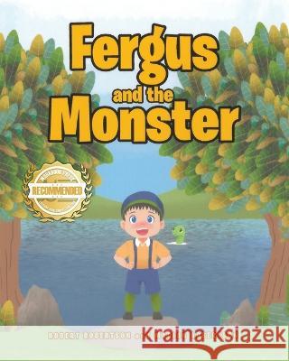Fergus and the Monster Robert Robertson Marian Robertson  9781958176344 Workbook Press - książka