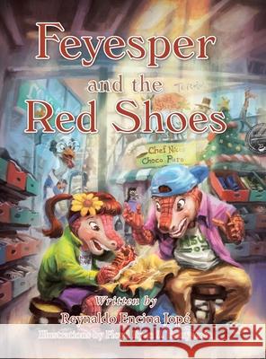 Feyesper and the Red Shoes Jop Floyd Ryan S. Yamyamin 9781489730978 Liferich - książka