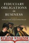 Fiduciary Obligations in Business Arthur B. Laby Jacob Hale Russell 9781108485128 Cambridge University Press