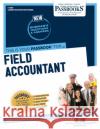 Field Accountant (C-1568): Passbooks Study Guidevolume 1568 National Learning Corporation 9781731815682 National Learning Corp
