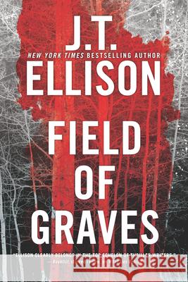 Field of Graves J. T. Ellison 9780778330028 Mira Books - książka