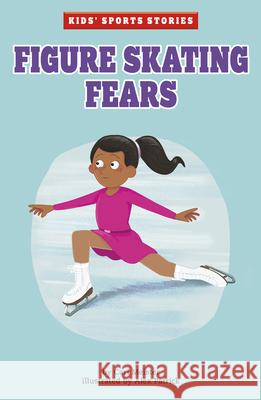 Figure Skating Fears Cari Meister Alex Patrick 9781663921253 Picture Window Books - książka